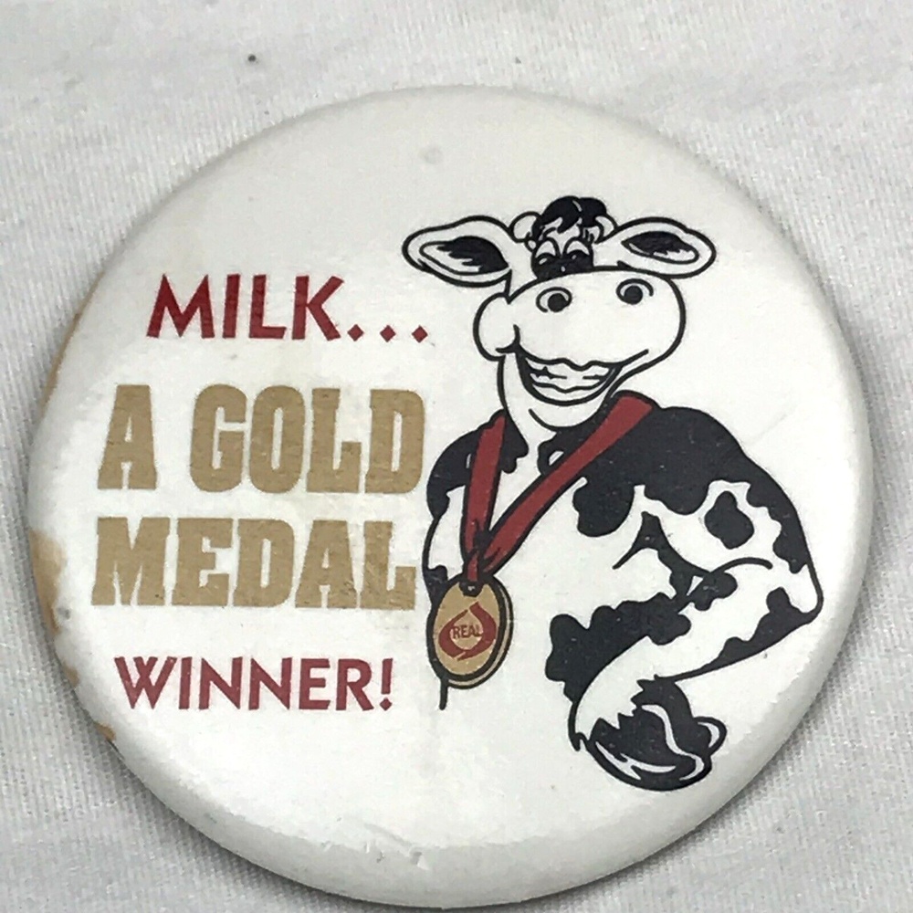 Milk A Gold Medal Winner Cow Vintage Pin Pinback Button Dairy